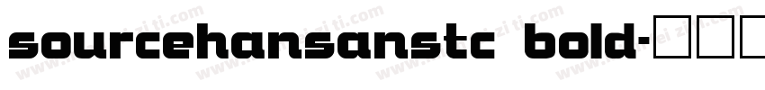 sourcehansanstc bold字体转换